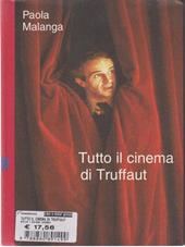 Tutto il cinema di Truffaut