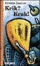 Krik? Krak! - Edwidge Danticat - Libro Dalai Editore 1997, Romanzi e racconti | Libraccio.it