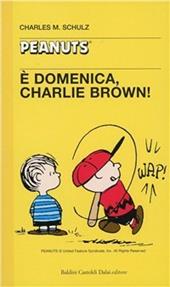 È domenica, Charlie Brown!