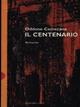 Il centenario - Oddone Camerana - Libro Dalai Editore 1997, Romanzi e racconti | Libraccio.it