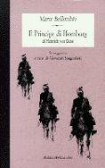 Il principe di Homburg - Marco Bellocchio - Libro Dalai Editore 1997, Le isole | Libraccio.it