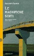 Le magnifiche sorti - Sandro Onofri - Libro Dalai Editore 1997, Romanzi e racconti | Libraccio.it