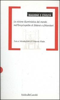 Ragione e civiltà - Vitale - Libro Dalai Editore 1998, Eguali&Liberi | Libraccio.it