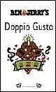 Doppio gusto - Ben Cohen, Jerry Greenfield - Libro Dalai Editore 1998, I saggi | Libraccio.it