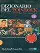 Dizionario del pop-rock - Enzo Gentile, Alberto Tonti - Libro Dalai Editore 1999, Le boe | Libraccio.it