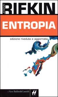 Entropia - Jeremy Rifkin - Libro Dalai Editore 2000, I Nani | Libraccio.it