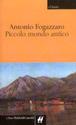 Piccolo mondo antico - Antonio Fogazzaro - Libro Dalai Editore 2000, I Nani. Classici | Libraccio.it