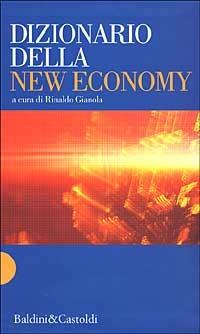 Dizionario della New Economy  - Libro Dalai Editore 2000, Le boe | Libraccio.it
