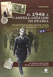 Il 1943 a Castellammare di Stabia