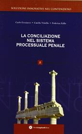 La conciliazione nel sistema processuale penale