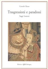 Trasgressioni e paradossi. Saggi francesi