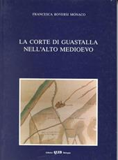 La corte di Guastalla nell'alto Medioevo