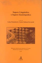 Sapere linguistico e sapere enciclopedico. Atti del Convegno (Forlì, 18-20 aprile 1994)