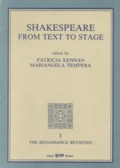 Shakespeare. From text to stage