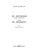 De metodis. Libri quatuor. Liber de regressu (Venezia, LXXVIII) - Giacomo Zabarella - Libro CLUEB 1985, Instrumenta rationis | Libraccio.it