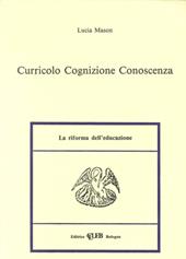 Curricolo, cognizione, conoscenza