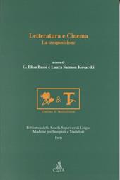 Letteratura e cinema. La trasposizione. Atti del Convegno (Forlì-Bologna, dicembre 1995-gennaio 1996)