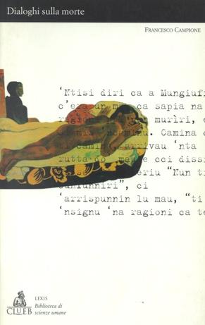 Dialoghi sulla morte - Francesco Campione - Libro CLUEB 1996, Lexis. Biblioteca di scienze umane | Libraccio.it