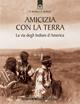 Amicizia con la terra. La via degli indiani d'America - Käthe Recheis, Georg Bydlinski - Libro Edizioni Il Punto d'Incontro 1994, Saggezza pellerossa | Libraccio.it