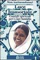 Luce immortale. Consigli spirituali per i capifamiglia - Mata Amritanandamayi - Libro Edizioni Il Punto d'Incontro 1998, Uomini e spiritualità | Libraccio.it
