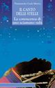 Il canto delle stelle. La saggezza di uno sciamano zulù - Credo Vusamazulu Mutwa - Libro Edizioni Il Punto d'Incontro 1998, Origini ed esperienze | Libraccio.it