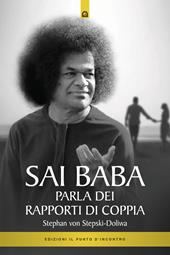 Sai Baba parla dei rapporti di coppia