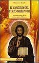 Il vangelo del terzo millennio. La vera storia di un eterno patto d'amore - Francesco Zanelli - Libro Edizioni Il Punto d'Incontro 2001, Uomini e spiritualità | Libraccio.it