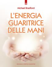 L'energia guaritrice delle mani