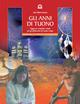 Gli anni di tuono. Saggezza creatività e rituali per gli adolescenti del nostro tetto - Julie T. Johnson - Libro Edizioni Il Punto d'Incontro 2003, Educatori e genitori | Libraccio.it