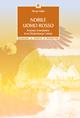 Nobile uomo rosso. Il mondo straordinario di un wisdomkeeper lakota - Harvey Arden - Libro Edizioni Il Punto d'Incontro 2002, Saggezza pellerossa | Libraccio.it