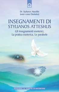 Image of Insegnamenti di Stylianos Atteshlis. Gli insegnamenti esoterici, ...