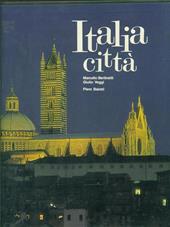 Italia città. Ediz. illustrata