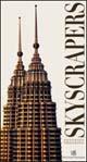 Skycrapers. Ediz. illustrata - Antonino Terranova - Libro White Star 2004, Architetture | Libraccio.it