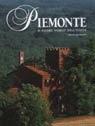Piemonte. Il cuore nobile dell'Italia. Ediz. illustrata - Bruno Quaranta - Libro White Star 2001, Incontri monografici | Libraccio.it