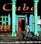 Cuba. La isla grande. Ediz. illustrata - Martino Fagiuoli - Libro White Star 2002, Il vagabondo | Libraccio.it