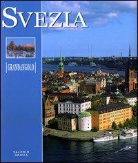 Svezia. Ediz. illustrata - Valerio Griffa - Libro White Star 2003, Grandangolo | Libraccio.it