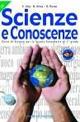 Scienze e conoscenze. Vol. 2 - Eugenia Aloj Totaro, Nicola Arbia, Bartolomeo Russo - Libro Loffredo 2004 | Libraccio.it