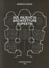 Sul rilievo di architetture rupestri