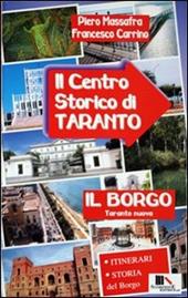 Il centro storico di Taranto. Il borgo