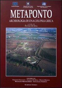 Metaponto archeologia di una colonia greca  - Libro Scorpione 2001 | Libraccio.it