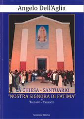 La chiesa-santuario «Nostra Signora di Fatima» in Talsano-Taranto