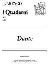 L' Arengo. I quaderni. Rivista del Centro Studi di Italianistica (2020). Vol. 14: Dante.