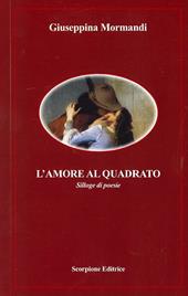 L'amore al quadrato