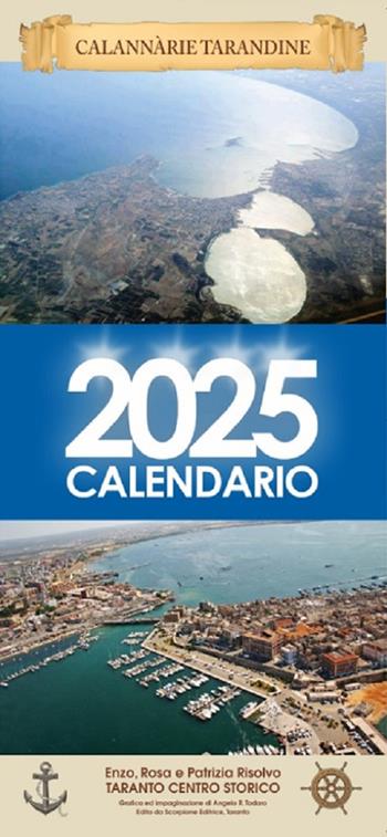 Calannarie tarandine. 2025 calendario - Vincenzo Risolvo - Libro Scorpione 2024 | Libraccio.it