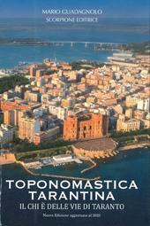 Toponomastica tarantina. Il chi è delle vie di Taranto