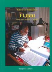 I libri (questi nostri invisibili «mentori»)