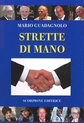 Strette di mano. Ediz. illustrata
