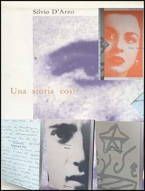 Una storia così. 7 poesie 11 lettere d'amore e 1 racconto - Silvio D'Arzo - Libro Diabasis 2005, Il Pomerio. Biblioteca padana | Libraccio.it