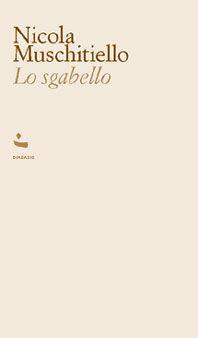 Lo sgabello - Nicola Muschitiello - Libro Diabasis 2005, Movimenti | Libraccio.it