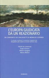 L' Europa giudicata da un reazionario. Un confronto sui Dialoghetti di Monaldo Leopardi